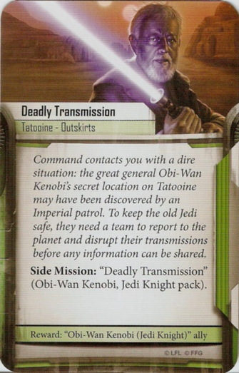 Obi-Wan Kenobi card: /images/greenSideMissions/Deadly Transmission.jpg